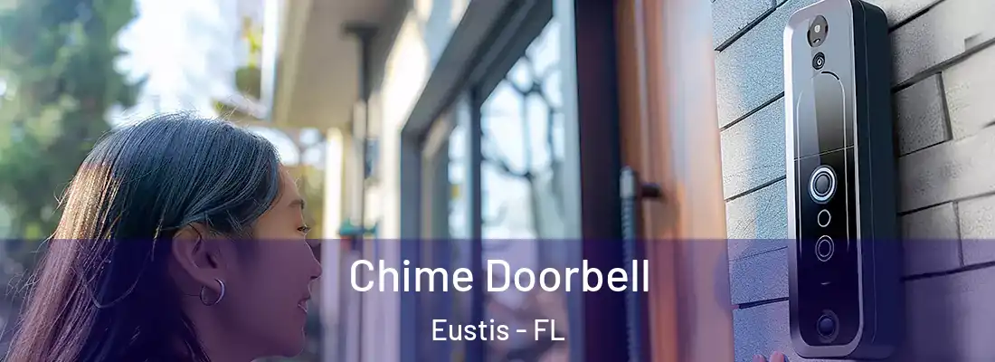  Chime Doorbell Eustis - FL